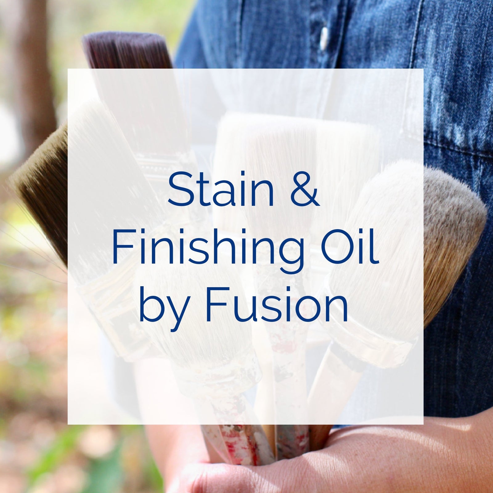 Stain and Finishing Oil by Fusion