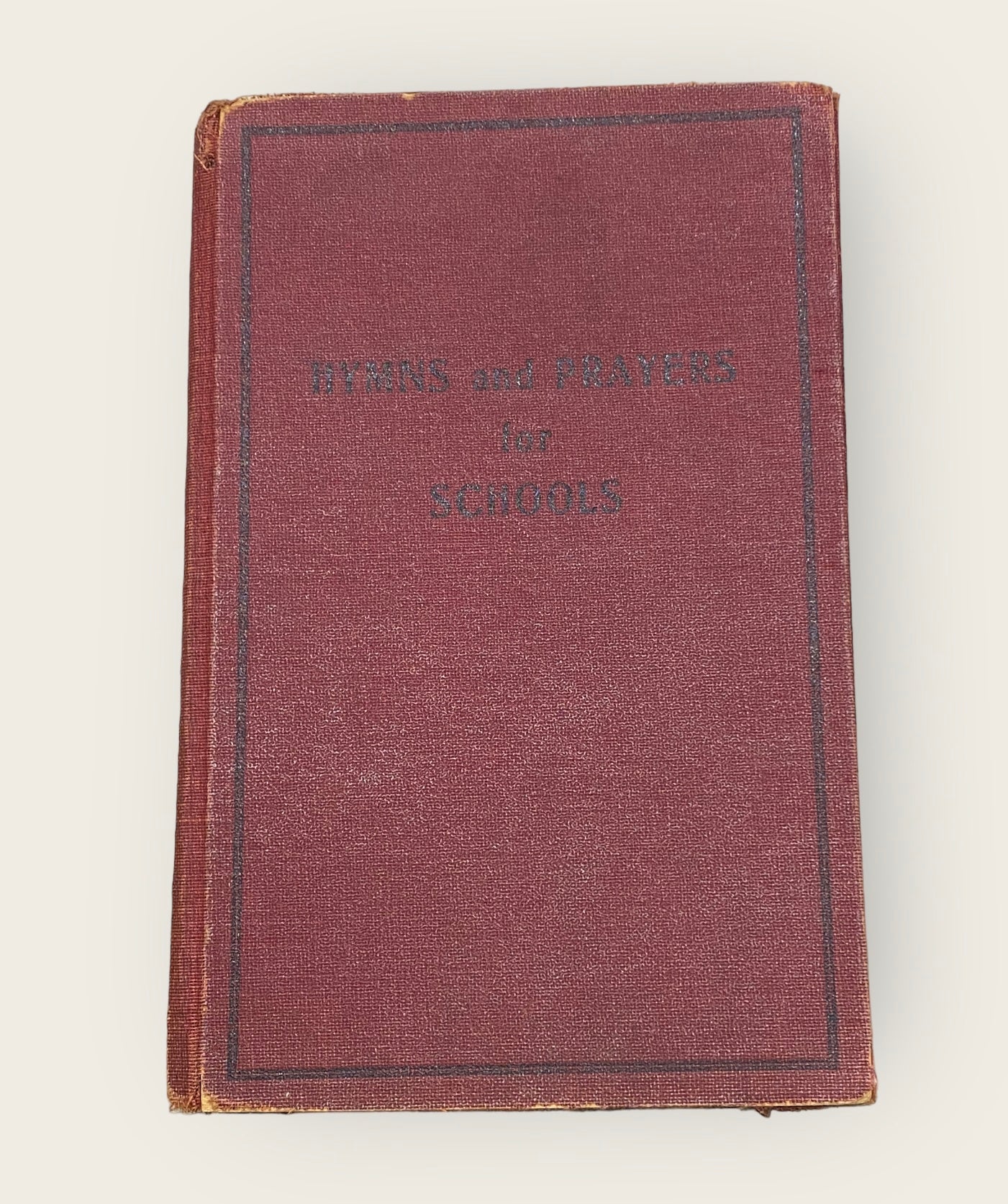 Hymns and Prayers for Schools