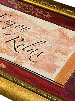 Enjoy Live Relax Art Piece