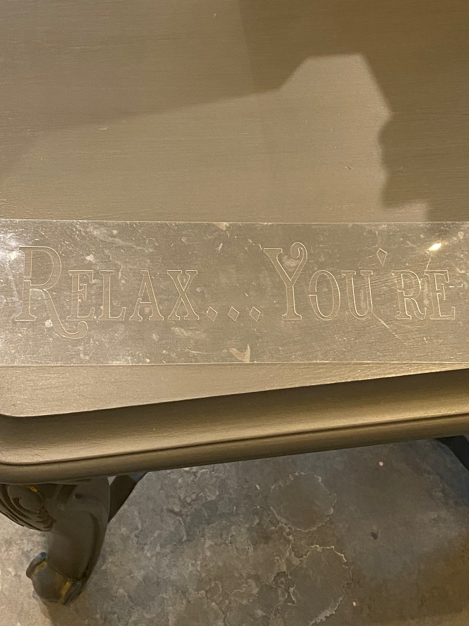 Relax... You're At The River Pre-Loved Stencil