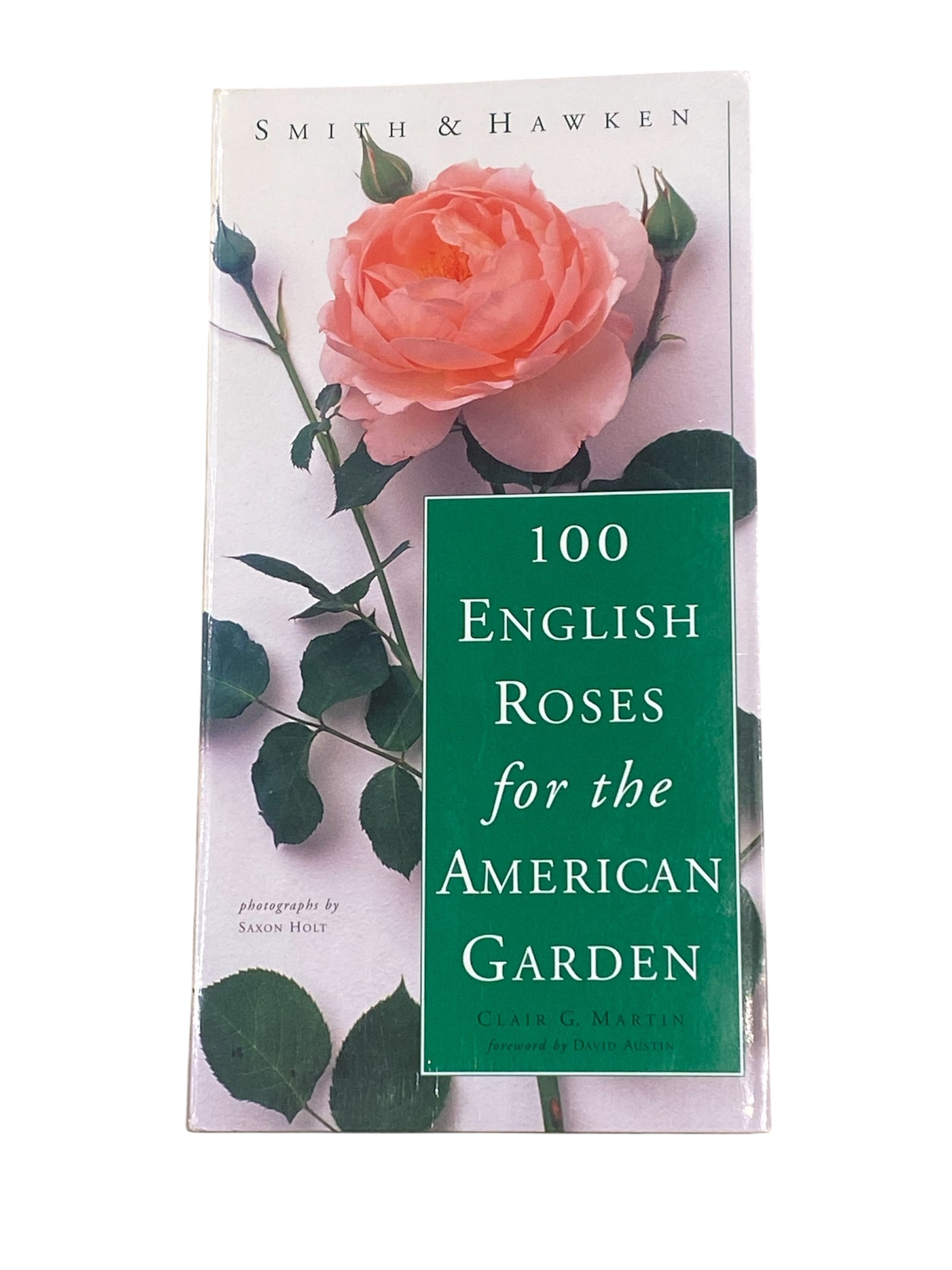 100 English Roses for the American Garden