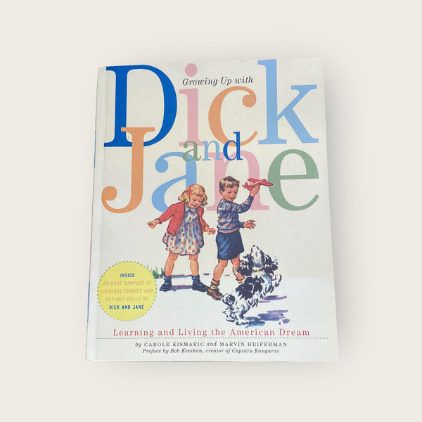 Growing Up With Dick and Jane