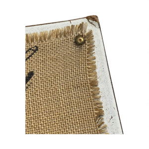 Go Confidently in the Direction of Your Dreams Burlap Sign