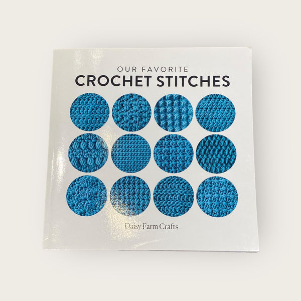 Our Favourite Crochet Stitches