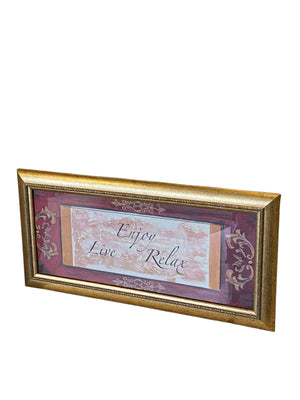 Enjoy Live Relax Art Piece