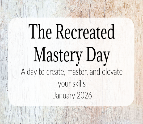 The Recreated Mastery Day