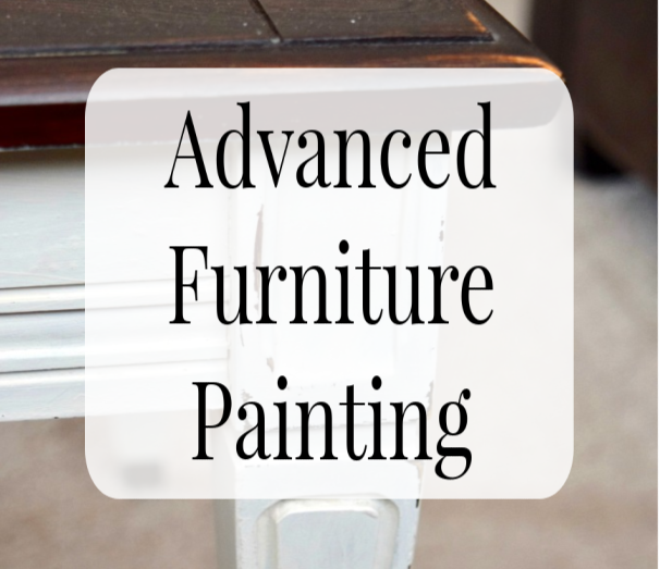 Advanced Furniture Painting (In-Person)