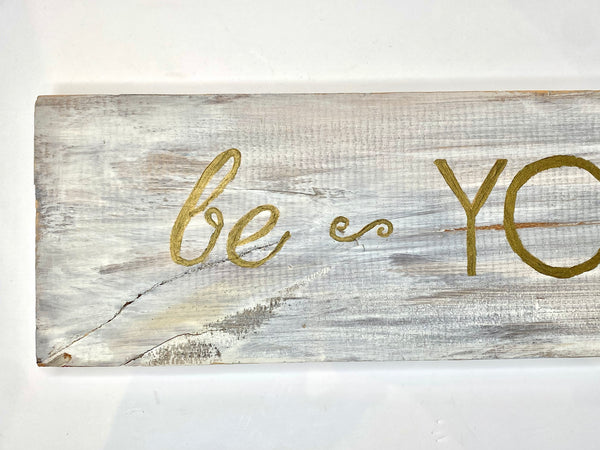 Be-YOU-tiful Sign